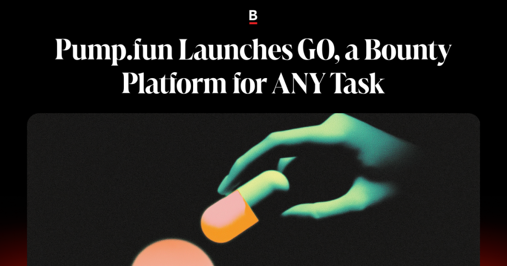 Pump.fun Launches GO, a Bounty Platform for ANY Task